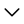 下拉箭头图标